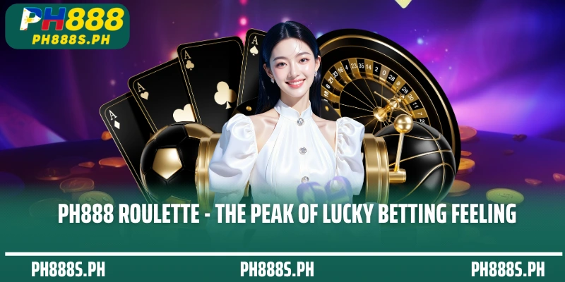 PH888 Roulette