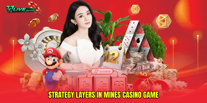 Strategy Layers in Mines Casino Game