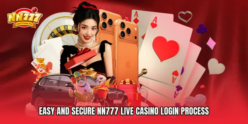 Easy and Secure NN777 Live Casino Login Process